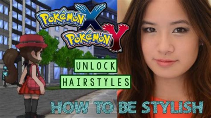 How do you unlock hairstyles in Pokemon X?