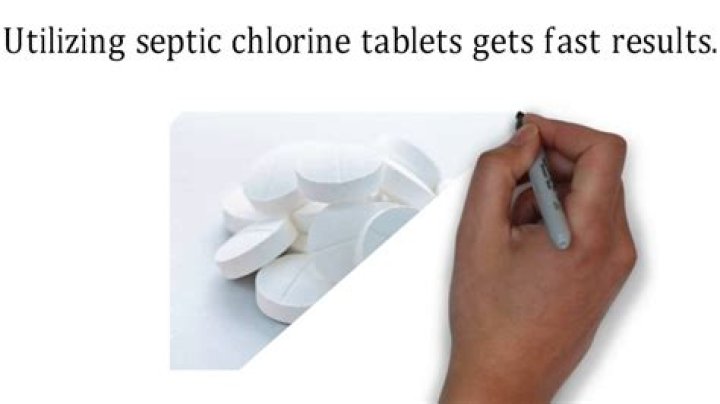 How often do you put chlorine tablets in septic system?