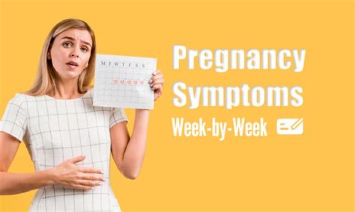 What week do most pregnancy symptoms start?